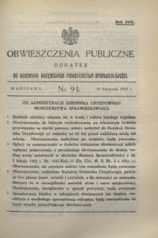 Obwieszczenia Publiczne : dodatek do Dziennika Urzędowego Ministerstwa Sprawiedliwości. R.17, № 91 (15 listopada 1933)