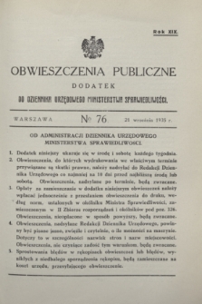 Obwieszczenia Publiczne : dodatek do Dziennika Urzędowego Ministerstwa Sprawiedliwości. R.19, № 76 (21 września 1935)