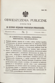 Obwieszczenia Publiczne : dodatek do Dziennika Urzędowego Ministerstwa Sprawiedliwości. R.20, № 2 (8 stycznia 1936)