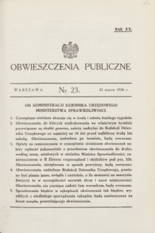 Obwieszczenia Publiczne. R.20, № 23 (21 marca 1936)