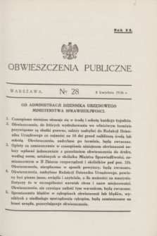 Obwieszczenia Publiczne. R.20, № 28 (8 kwietnia 1936)