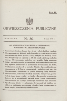 Obwieszczenia Publiczne. R.20, № 36 (6 maja 1936)