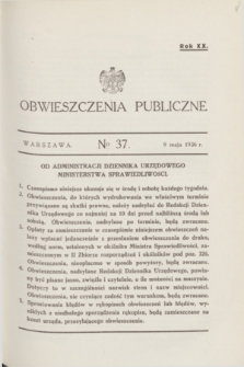 Obwieszczenia Publiczne. R.20, № 37 (9 maja 1936)