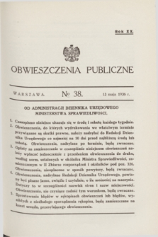 Obwieszczenia Publiczne. R.20, № 38 (13 maja 1936)