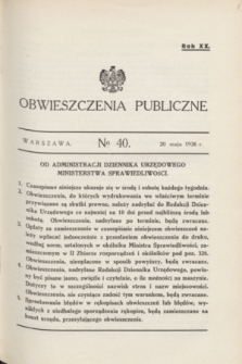 Obwieszczenia Publiczne. R.20, № 40 (20 maja 1936)