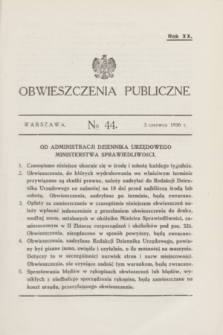 Obwieszczenia Publiczne. R.20, № 44 (3 czerwca 1936)