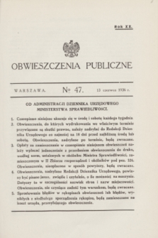 Obwieszczenia Publiczne. R.20, № 47 (13 czerwca 1936)