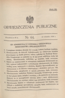 Obwieszczenia Publiczne. R.20, № 64 (12 sierpnia 1936)
