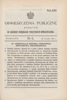 Obwieszczenia Publiczne : dodatek do Dziennika Urzędowego Ministerstwa Sprawiedliwości. R.18, № 6 (20 stycznia 1934)