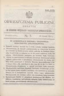 Obwieszczenia Publiczne : dodatek do Dziennika Urzędowego Ministerstwa Sprawiedliwości. R.18, № 7 (24 stycznia 1934)