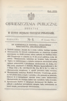 Obwieszczenia Publiczne : dodatek do Dziennika Urzędowego Ministerstwa Sprawiedliwości. R.18, № 8 (27 stycznia 1934)