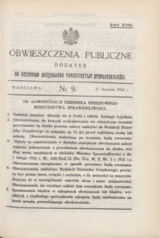 Obwieszczenia Publiczne : dodatek do Dziennika Urzędowego Ministerstwa Sprawiedliwości. R.18, № 9 (31 stycznia 1934)