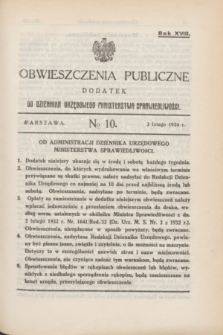 Obwieszczenia Publiczne : dodatek do Dziennika Urzędowego Ministerstwa Sprawiedliwości. R.18, № 10 (3 lutego 1934)