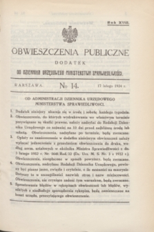 Obwieszczenia Publiczne : dodatek do Dziennika Urzędowego Ministerstwa Sprawiedliwości. R.18, № 14 (17 lutego 1934)