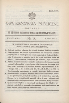 Obwieszczenia Publiczne : dodatek do Dziennika Urzędowego Ministerstwa Sprawiedliwości. R.18, № 18 (3 marca 1934)