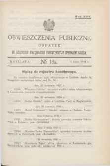 Obwieszczenia Publiczne : dodatek do Dziennika Urzędowego Ministerstwa Sprawiedliwości. R.18, № 18 A (3 marca 1934)