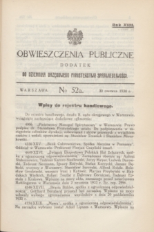 Obwieszczenia Publiczne : dodatek do Dziennika Urzędowego Ministerstwa Sprawiedliwości. R.18, № 52 A (30 czerwca 1934)