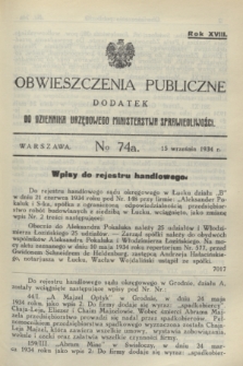 Obwieszczenia Publiczne : dodatek do Dziennika Urzędowego Ministerstwa Sprawiedliwości. R.18, № 74 A (15 września 1934)