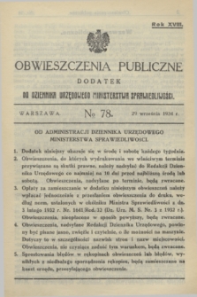 Obwieszczenia Publiczne : dodatek do Dziennika Urzędowego Ministerstwa Sprawiedliwości. R.18, № 78 (29 września 1934)