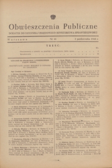 Obwieszczenia Publiczne : dodatek do Dziennika Urzędowego Ministerstwa Sprawiedliwości. 1948, nr 46 (2 października)