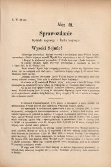 [Kadencja V, sesja IV, al. 43] Alegata do Sprawozdań Stenograficznych z Czwartej Sesyi Piątego Peryodu Sejmu Krajowego Królestwa Galicyi i Lodomeryi wraz z Wielkiem Księstwem Krakowskiem z roku 1886/7. Alegat 43