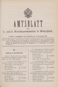 Amtsblatt des k. und k. Kreiskommandos in Wierzbnik. 1915, Stück 6 (11 Dezember)