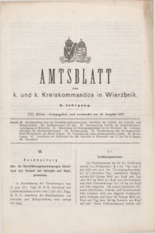 Amtsblatt des k. u. k. Kreiskommandos in Wierzbnik. Jg.3, Stück 8 (15 August 1917)