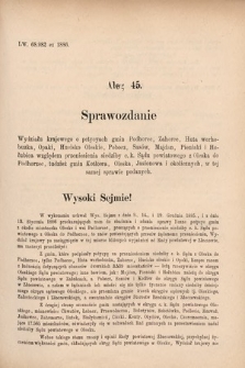 [Kadencja V, sesja IV, al. 45] Alegata do Sprawozdań Stenograficznych z Czwartej Sesyi Piątego Peryodu Sejmu Krajowego Królestwa Galicyi i Lodomeryi wraz z Wielkiem Księstwem Krakowskiem z roku 1886/7. Alegat 45