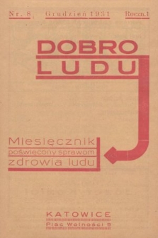 Dobro Ludu : miesięcznik poświęcony sprawom zdrowia ludu. 1931, nr 8 |PDF|