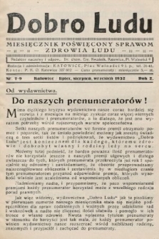 Dobro Ludu : miesięcznik poświęcony sprawom zdrowia ludu. 1932, nr 7-9 |PDF|