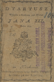 Dyaryusz Wyiazdu z Krakowa pod Wiedeń Jana III, Roku 1683