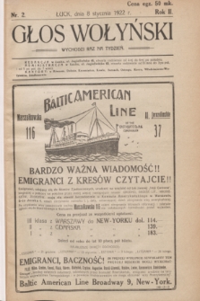 Głos Wołyński : wychodzi raz na tydzień : [czasopismo polityczno-społeczne i literackie].R.2, nr 2 (8 stycznia 1922)