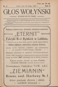 Głos Wołyński : wychodzi raz na tydzień : [czasopismo polityczno-społeczne i literackie].R.2, nr 8 (19 lutego 1922)