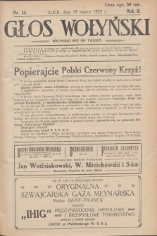 Głos Wołyński : wychodzi raz na tydzień : [czasopismo polityczno-społeczne i literackie].R.2, nr 12 (19 marca 1922)