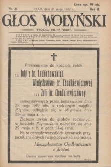 Głos Wołyński : wychodzi raz na tydzień : [czasopismo polityczno-społeczne i literackie].R.2, nr 21 (21 maja 1922)