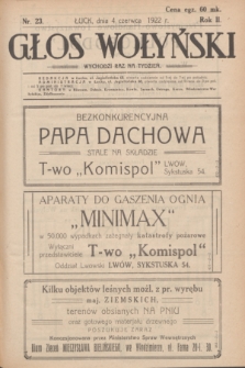 Głos Wołyński : wychodzi raz na tydzień : [czasopismo polityczno-społeczne i literackie].R.2, nr 23 (4 czerwca 1922)