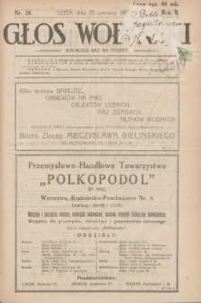 Głos Wołyński : wychodzi raz na tydzień : [czasopismo polityczno-społeczne i literackie].R.2, nr 26 (25 czerwca 1922)