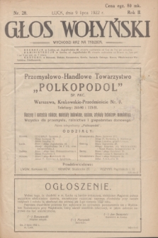Głos Wołyński : wychodzi raz na tydzień : [czasopismo polityczno-społeczne i literackie].R.2, nr 28 (9 lipca 1922)