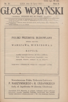 Głos Wołyński : wychodzi raz na tydzień : [czasopismo polityczno-społeczne i literackie].R.2, nr 31 (30 lipca 1922)