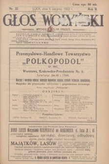 Głos Wołyński : wychodzi raz na tydzień : [czasopismo polityczno-społeczne i literackie].R.2, nr 32 (6 sierpnia 1922)