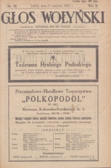 Głos Wołyński : wychodzi raz na tydzień : [czasopismo polityczno-społeczne i literackie].R.2, nr 35 (27 sierpnia 1922)