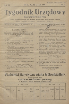 Tygodnik Urzędowy miasta Królewskiej Huty.R.32, nr 2 (16 stycznia 1932)