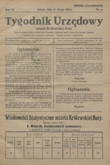Tygodnik Urzędowy miasta Królewskiej Huty.R.32, nr 6 (13 lutego 1932)