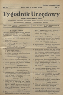 Tygodnik Urzędowy miasta Królewskiej Huty.R.32, nr 14 (9 kwietnia 1932)