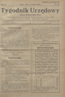 Tygodnik Urzędowy miasta Królewskiej Huty.R.32, nr 22 (4 czerwca 1932)