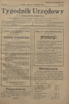 Tygodnik Urzędowy miasta Królewskiej Huty.R.32, nr 36 (10 września 1932)