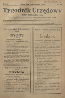 Tygodnik Urzędowy miasta Królewskiej Huty.R.32, nr 39 (1 października 1932)