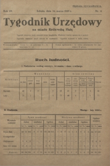 Tygodnik Urzędowy na miasto Królewską Hutę.R.29, nr 11 (16 marca 1929)