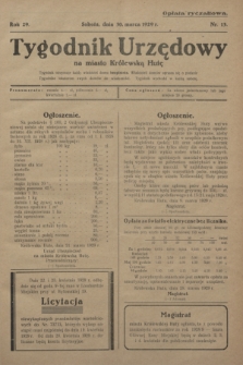 Tygodnik Urzędowy na miasto Królewską Hutę.R.29, nr 13 (30 marca 1929)