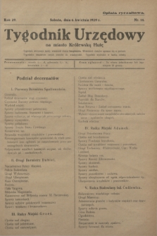 Tygodnik Urzędowy na miasto Królewską Hutę.R.29, nr 14 (6 kwietnia 1929)